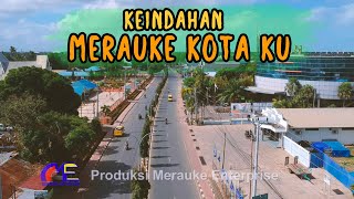 Indahnya MERAUKE Kota KU ....