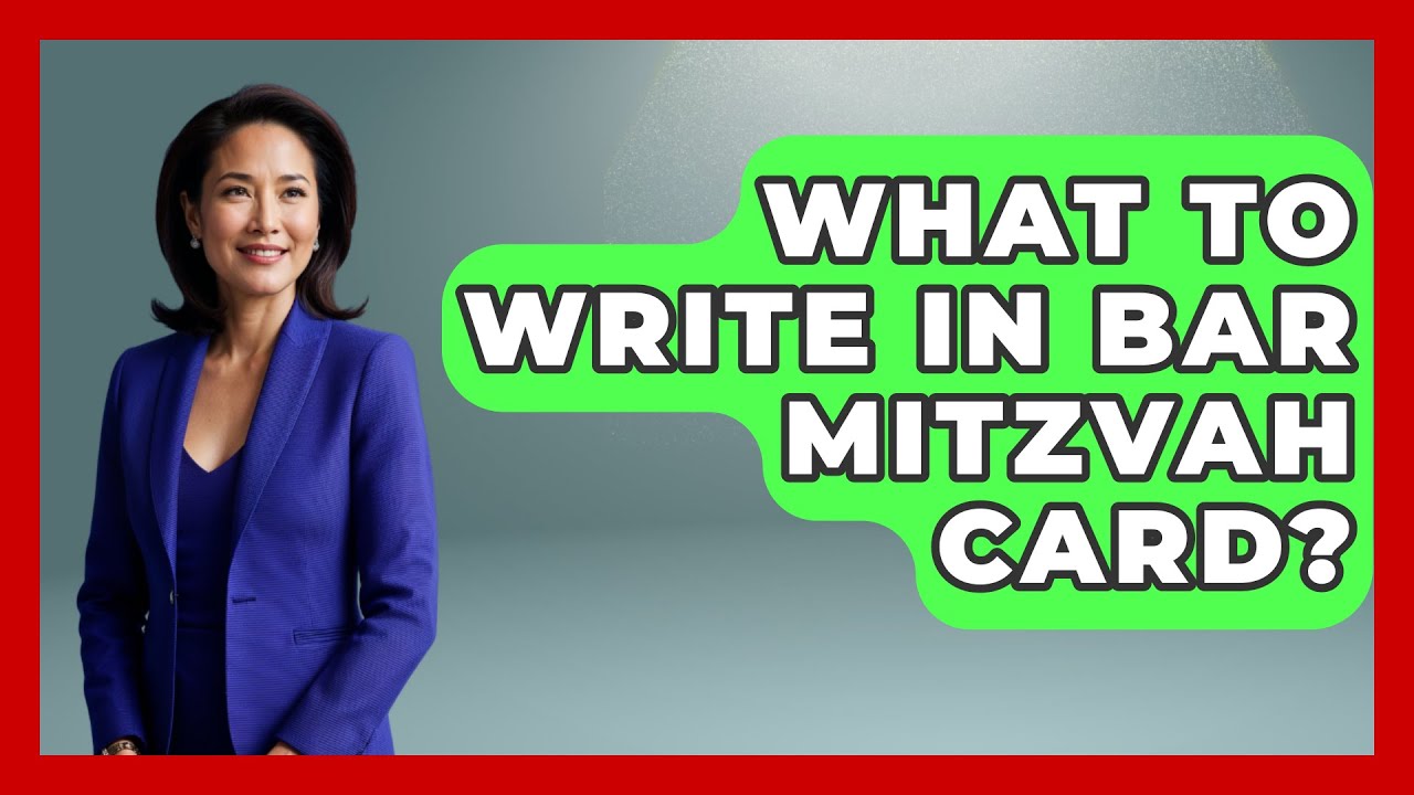 What To Write In Bar Mitzvah Card? - Jewish Teachings For All