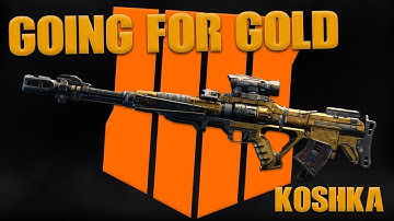 FASTEST WAY TO GET KOSHKA GOLD | GOING FOR GOLD – BO4