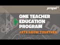  one teacher education program  propelcsr csr letsgrowtogether