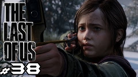 The Last of Us - Part 38 - Crazy Assault (Gameplay Walkthrough HD) Ps3 Exclusive