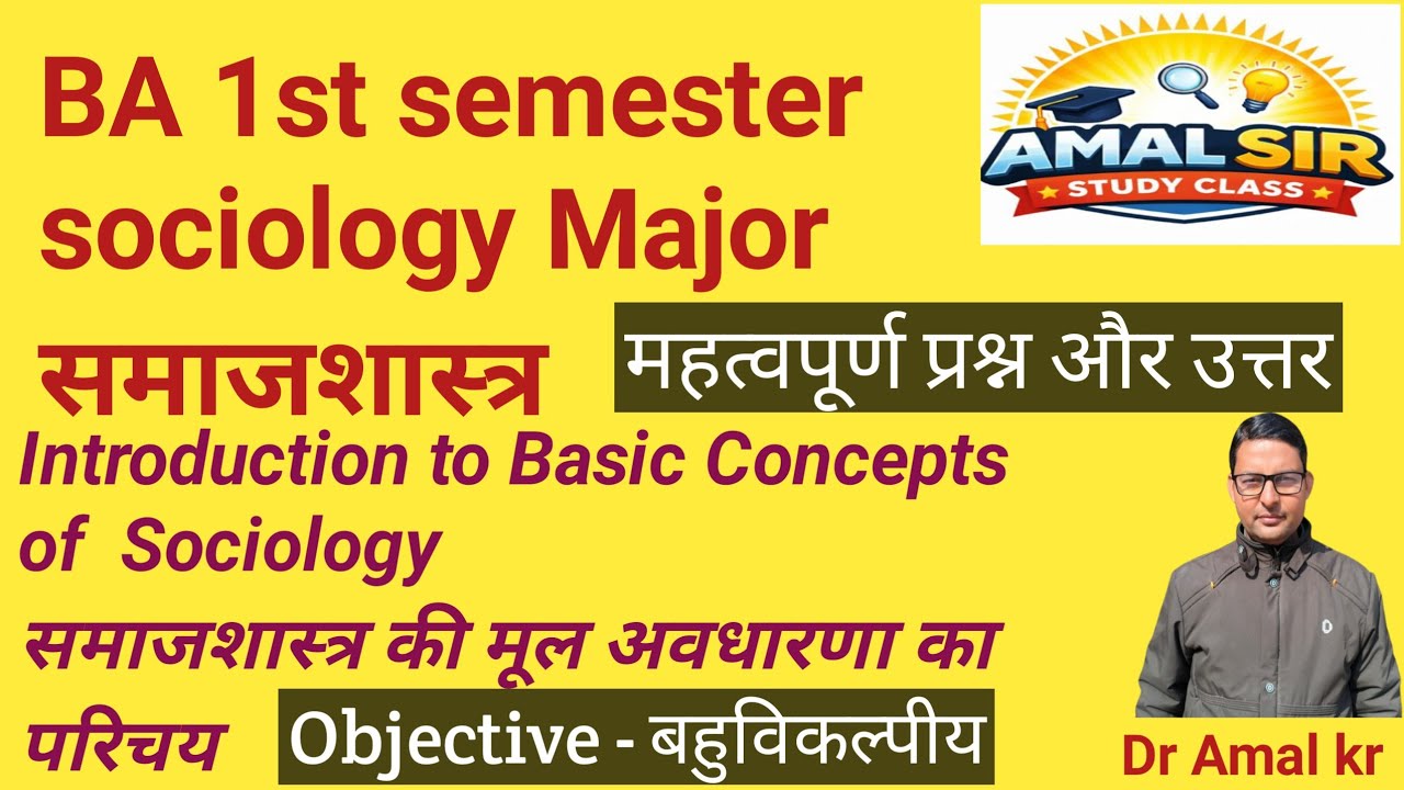 BA 1 semester sociology question and answer introduction to basic concepts of sociology