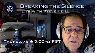 Breaking the Silence Live with Steve Neill