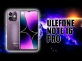 📹 Ulefone Note 16 Pro - таку камеру більше не знайти ніде!