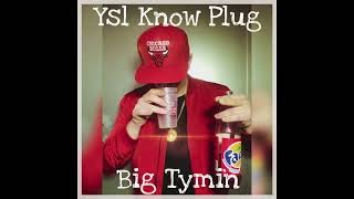 Why SL Know Plug - Big Tymin