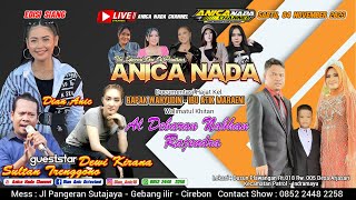 🔴LIVE ANICA NADA ( DIAN ANIC ) | SIANG 04 NOVEMBER 2023 | ARJASARI | PATROL | INDRAMAYU