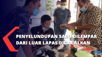 Penyelundupan Sabu Dilempar dari Luar Lapas Digagalkan