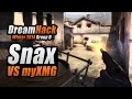 DreamHack Winter 2014 -  Snax vs myXMG