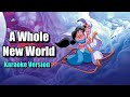 A WHOLE NEW WORLD Karaoke A WHOLE NEW WORLD Karaoke