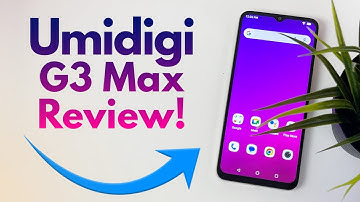 Umidigi G3 Max - Complete Review!