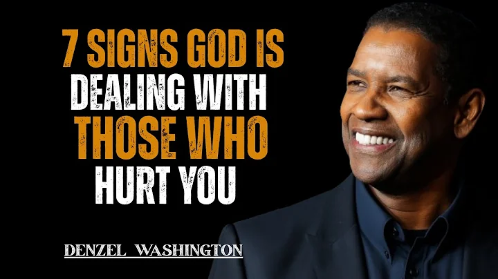7 Signs God Is Dealing With Those Who Hurt You | Denzel Washington Motivation