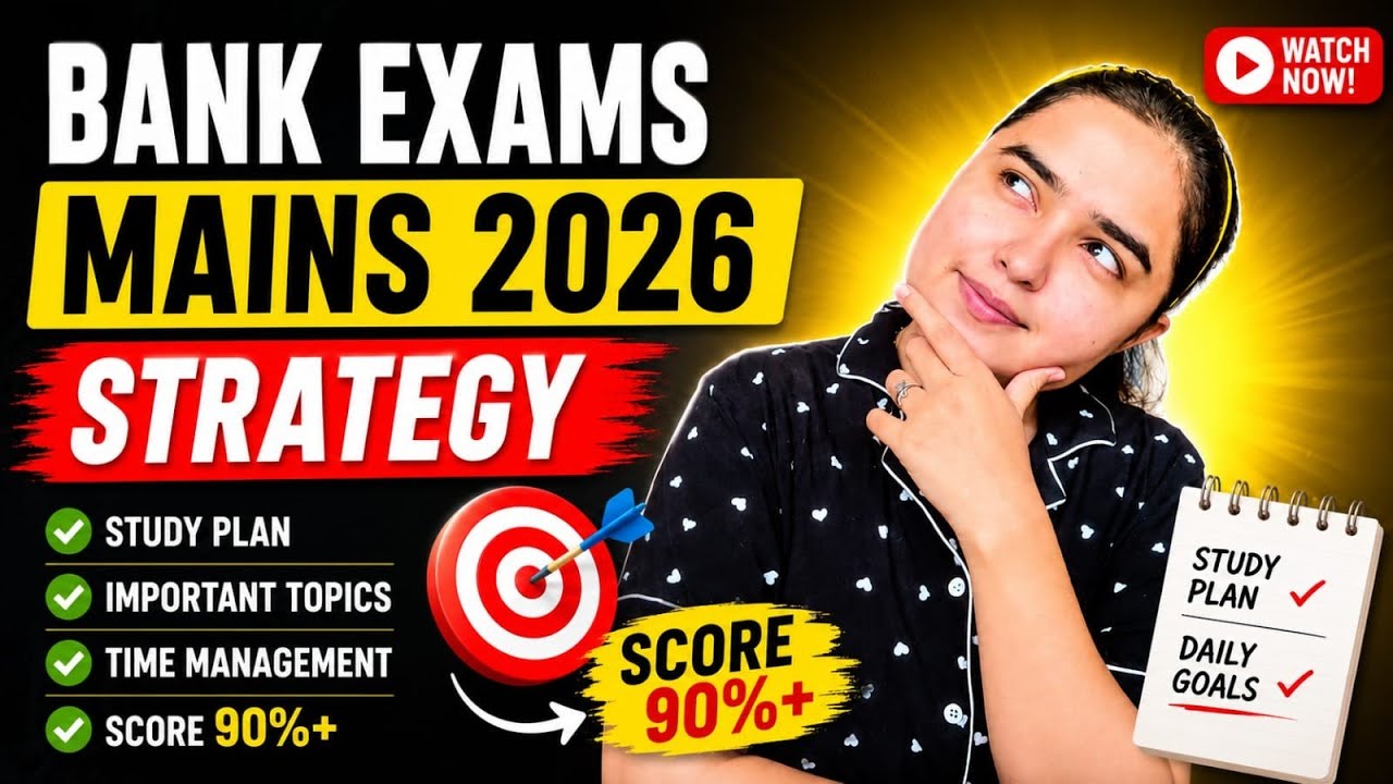 How to Prepare for Bank Exams Mains 2026? Complete Guidance by Shivani ...