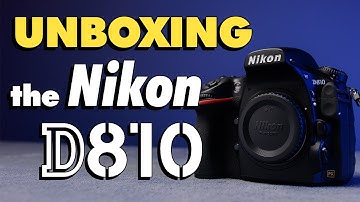 Unboxing the Nikon D810