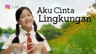 Lirik Lagu Aku Cinta Lingkungan Ciptaan Ully Hary Rusady | Ceo Jati Atmodjo