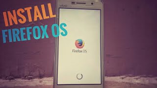 How to install firefox os (no root) in hindi