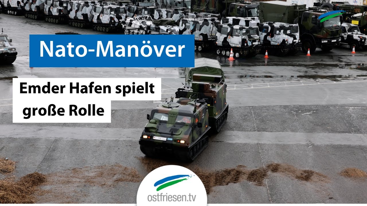 Nato-Übung: Emden spielt große Rolle