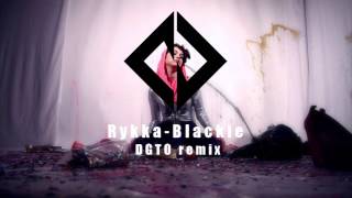 Rykka - Blackie Dgto Remix