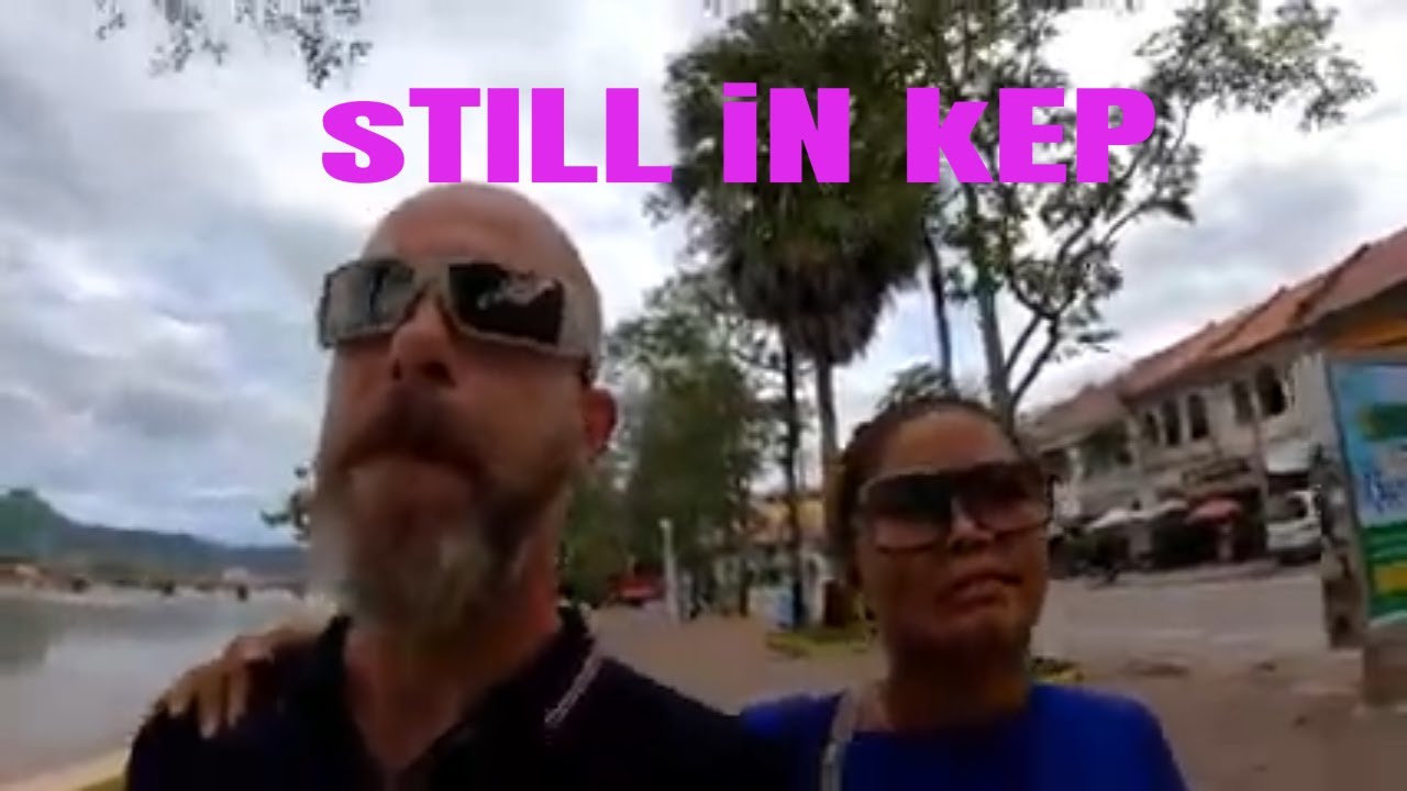 Still In Kep - Nipe Adventure - EP 81
