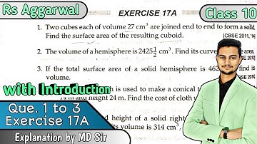 Volume and Surface Area of Solids | Class 10 Exercise 17a Introduction | Q1 to Q3 | Rs Aggarwal