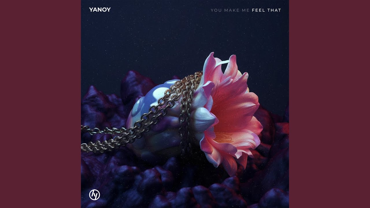 You Make Me Feel That