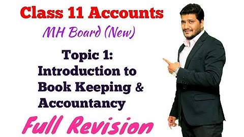 11th Accounts MH Board: 1st Chapter Revision