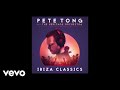 Pete Tong - Sing It Back Feat. Becky Hill (Official Audio)