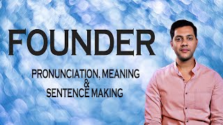 Founder - Meaning & Pronunciation Word World Audio Video Dictionary
