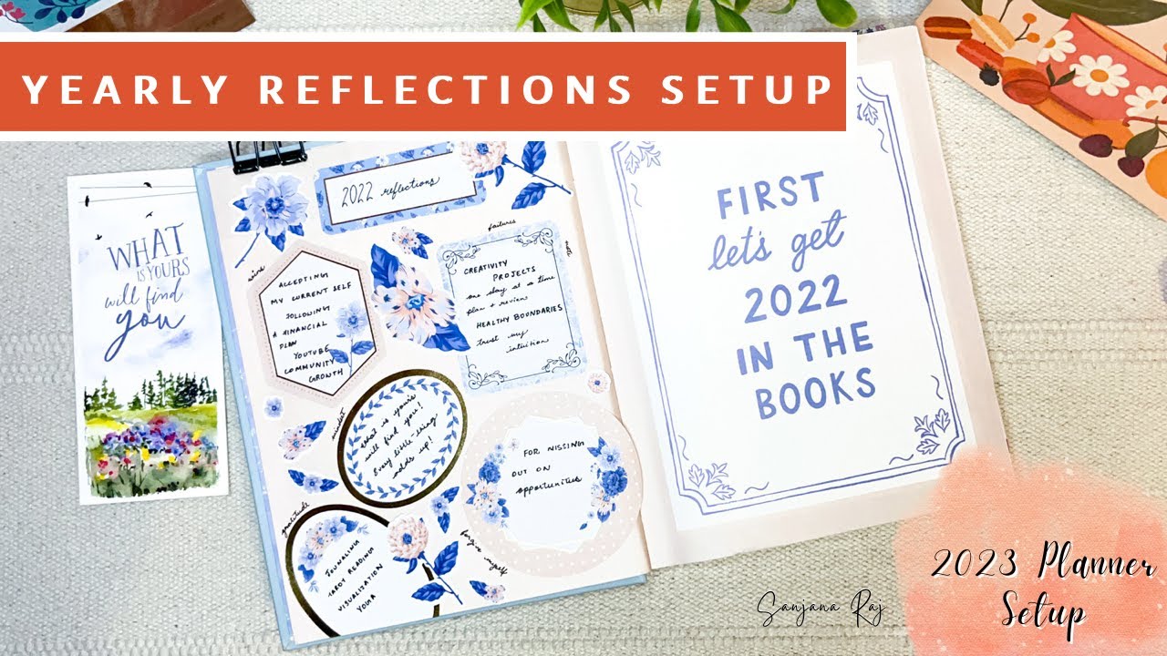 How To Reflect On An Entire Year? | 2022 Reflection | Ink Bucket Planner 2023 Setup | Sanjana Raj