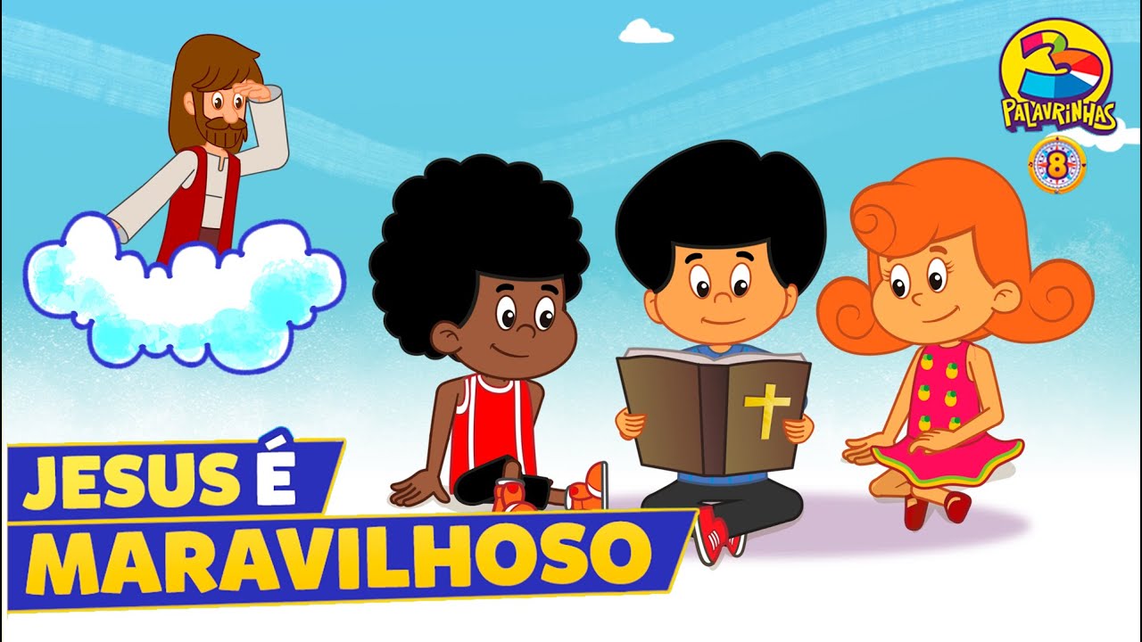 Jesus é Maravilhoso - 3 Palavrinhas - VOLUME 8