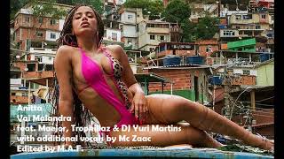 Anitta - Vai Malandra (M.A.F. Edit)