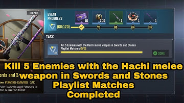 Kill 5 Enemies with Hachi Melee Weapon in Swords and Stones Playlist Matches | Hachi COD Mobile