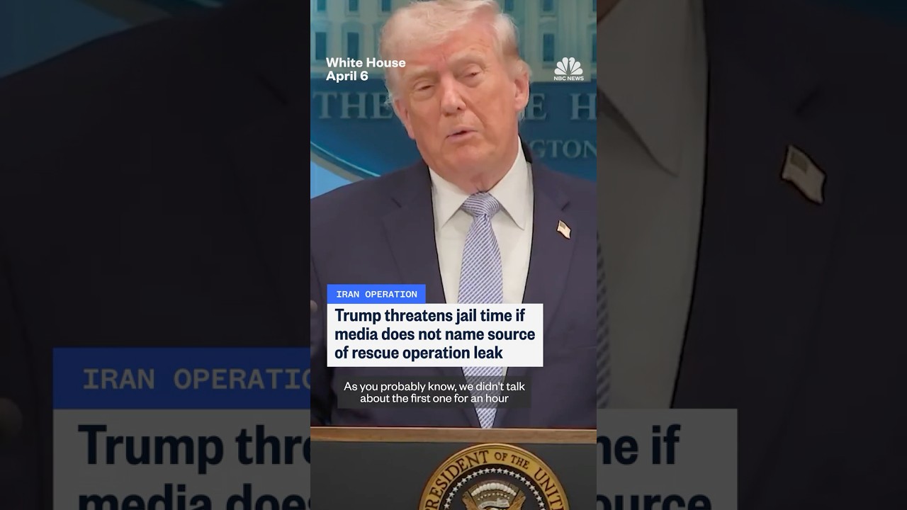 Trump threatens jail time if media does not name source of rescue operation leak