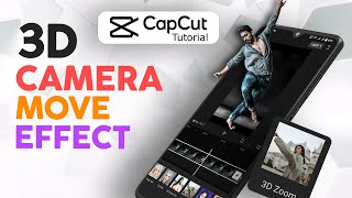 3D Camera Move CapCut Tutorial | Tiktok Trending 3D Camera Effect screenshot 1