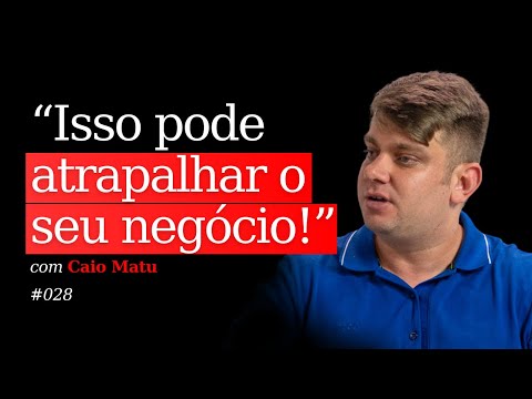 Como criar um negócio que tenha valor de mercado, com Caio Matulevicius | Arsenal de Mentores #028