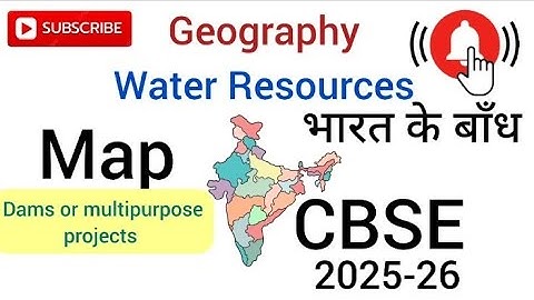 Class 10 Geography | Important Dams in India Map | CBSE Board Exam Preparation