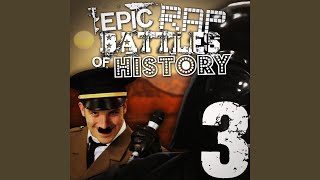 Video thumbnail of "Epic Rap Battles of History - Darth Vader vs Adolf Hitler 3"