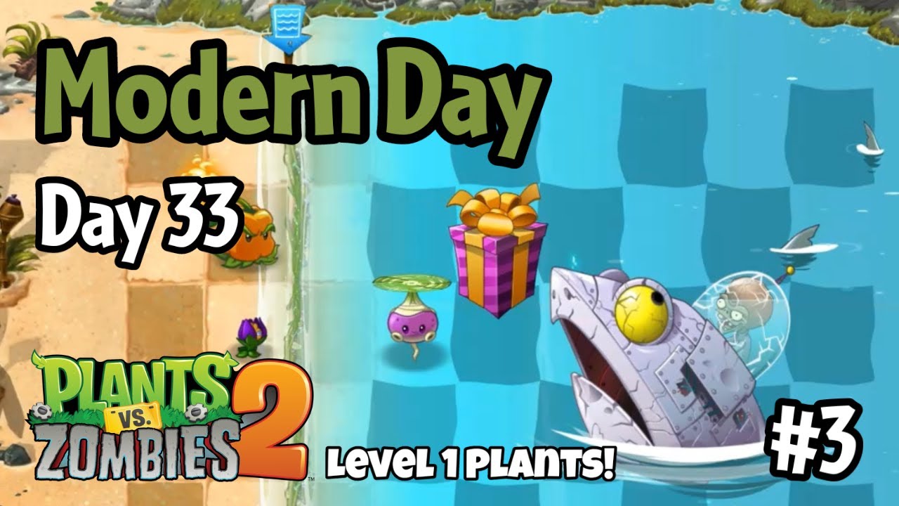 Plants vs Zombies 2 | Modern Day - Day 33: #3 Zombot Sharktronic Sub ...