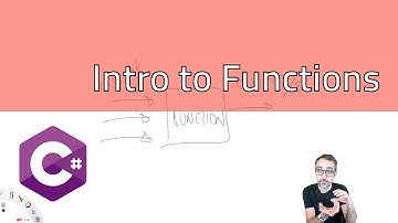8.1 Introduction to Functions - Learning C#