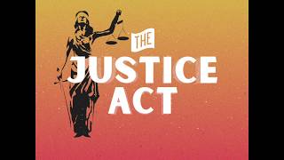 Bill Details: The JUSTICE Act