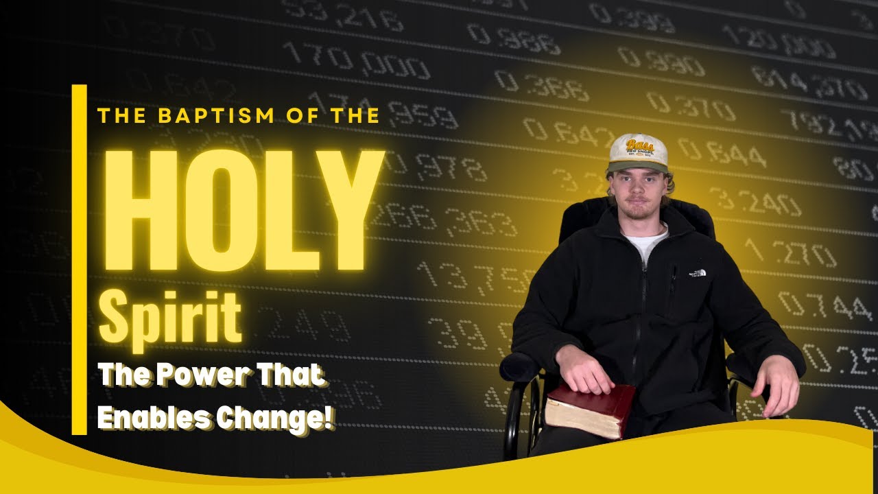 The Baptism of The Holy Spirit: Ep12