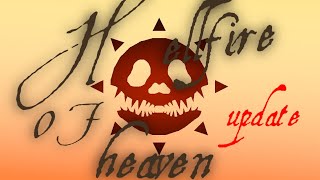 Hellfire of Heaven [Update] by Loltad (Me)