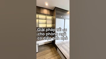 Giải pháp tối ưu cho phòng ngủ có diện tích nhỏ #thietkenoithat #noithatnhadep