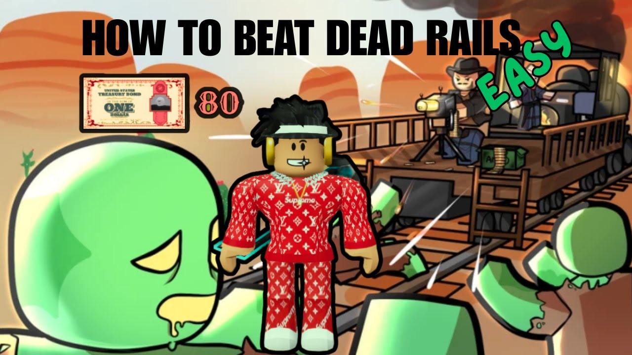 How To Beat Dead Rails How to beat DEAD RAILS... - YouTube