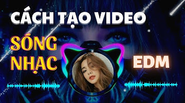 Cách tạo video sóng nhạc edm hiệu ứng Capcut cực đẹp trên điện thoại
