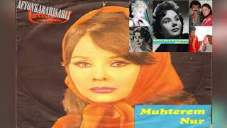 Muhterem Nur - Ben Rüyamda Bile Yalnız Seni Sevdim Resimi