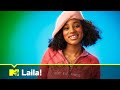 Laila! from Not My Problem to The Gap Year | #MTVTuneIn