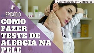 Como Fazer Teste de Alergia na Pele -  Ep. 4 - Cosmetologia em 2 minutos screenshot 5