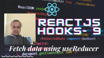 React hooks 9 - Fetch data using useReducer