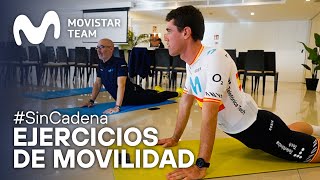 #SinCadena: Ejercicios de Movilidad previos a las salidas en bici | Movistar Team - 2024