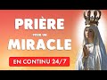 🔴 PRIÈRE pour un MIRACLE de la VIERGE MARIE 🙏 en Continu 24/7